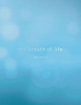 the breath of life SATB Choral Score cover